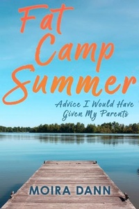 Abbildung von: Fat Camp Summer - Sutherland House Books