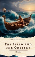 Cover: The Iliad and Odyssey - Zenith Golden Quill