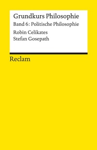 Abbildung von: Grundkurs Philosophie - Reclam