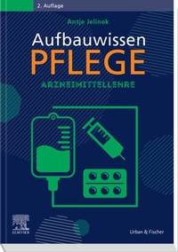 Abbildung von: Aufbauwissen Pflege Arzneimittellehre - Urban & Fischer