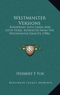 Cover: Westminster Versions - Kessinger Publishing