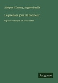 Cover: Le premier jour de bonheur - Antigonos Verlag