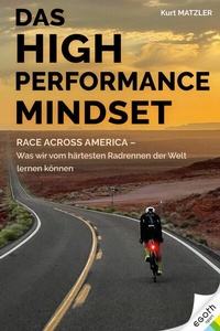 Abbildung von: Das High Performance Mindset - Egoth Verlag