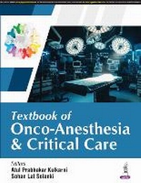 Bild: Textbook of Onco-Anesthesia and Critical Care - Jaypee Brothers Medical Publishers