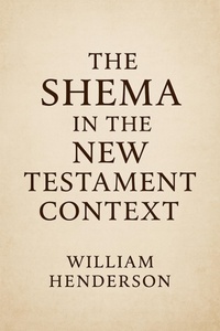 Abbildung von: The Shema in the New Testament Context - Historia Magna