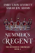 Cover: Summer's Regent (The Eisteddfod Chronicles, #4) - Falstaff Books