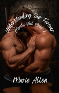 Cover: Understanding Our Forever - Marie Allen