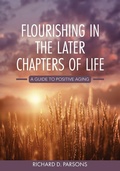 Cover: Flourishing in the Later Chapters of Life - Cognella Academic Publishing