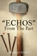 Cover: "ECHOS" From The Past - Xulon Press