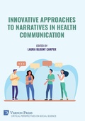 Cover: Innovative Approaches to Narratives in Health Communication - Vernon Press