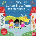 Cover: If It's Lunar New Year and You Know It . . . - NOSY CROW