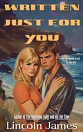 Cover: Written Just For You - Lincoln James