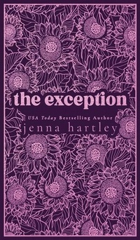 Enlarge image Cover: The Exception - Jenna Hartley