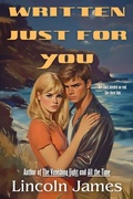 Cover: Written Just For You - Lincoln James