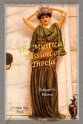 Cover: The Mystical Passion of Thecla - Edward N Brown