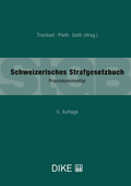 Cover: Schweizerisches Strafgesetzbuch - Dike Verlag Z&uuml;rich