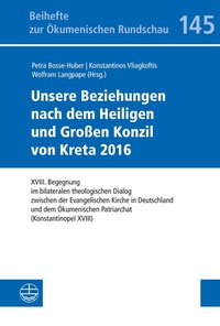 Abbildung von: Unsere Beziehungen nach dem Heiligen und Großen Konzil von Kreta 2016 - Evangelische Verlagsanstalt
