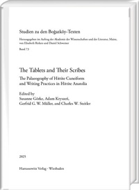 Enlarge image Cover: The Tablets and Their Scribes - Harrassowitz Verlag