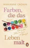 Cover: Farben, die das Leben malt - Penguin Verlag