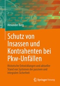 Bild: Schutz von Insassen und Kontrahenten bei Pkw-Unf&auml;llen - Springer Vieweg