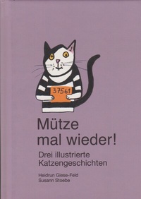 Abbildung von: Mütze mal wieder! - Isensee, Florian, GmbH