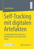 Cover: Self-Tracking mit digitalen Artefakten - Springer VS
