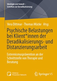 Abbildung von: Psychische Belastungen bei Klient*innen der Deradikalisierungs- und Distanzierungsarbeit - Springer VS