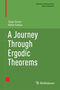 Abbildung von: A Journey Through Ergodic Theorems - Birkhäuser