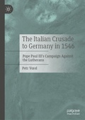 Bild: The Italian Crusade to Germany in 1546 - Palgrave Macmillan