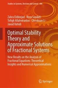 Enlarge image Cover: Optimal Stability Theory and Approximate Solutions of Fractional Systems - Springer