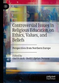 Cover: Controversial Issues in Religious Education on Ethics, Values, and Beliefs - Palgrave Macmillan