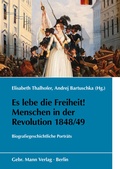 Bild: Es lebe die Freiheit! Menschen in der Revolution 1848/49 - Mann, Gebr.
