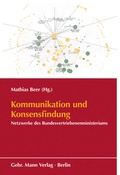 Cover: Kommunikation und Konsensfindung - Mann, Gebr.