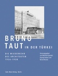 Cover: Bruno Taut in der T&uuml;rkei. - Mann, Gebr.