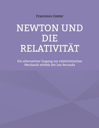 Abbildung von: Newton und die Relativität - BoD - Books on Demand