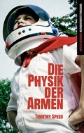 Cover: Die Physik der Armen - BoD - Books on Demand