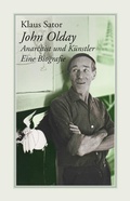 Cover: John Olday. Anarchist und K&uuml;nstler - M&auml;nnerschwarm, Salzgeber Buchverlage GmbH