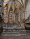 Cover: Die Glasmalereien im Westchor des Naumburger Doms - Deutscher Verlag f&uuml;r Kunstwissenschaft