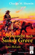 Cover: Sehnsucht nach Sunny Grove - TraumF&auml;nger Verlag