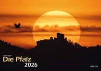 Abbildung von: Die Pfalz 2026 Bildkalender A3 Spiralbindung - klaes-regio Fotoverlag