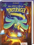 Cover: Mein geheimes Leben als Monsterj&auml;ger - Warum du niemals einen Riesenfalter wecken solltest - S&uuml;dpol Verlag GmbH