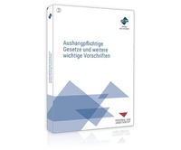 Abbildung von: Aushangpflichtige Gesetze und weitere wichtige Vorschriften - Forum Verlag Herkert