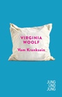 Cover: Vom Kranksein - Jung und Jung
