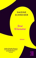 Cover: Drei Kilometer - Jung und Jung