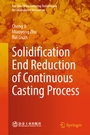 Cover: Solidification End Reduction of Continuous Casting Process - Springer