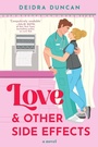Cover: Love and Other Side Effects - MIRA