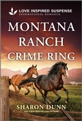 Cover: Montana Ranch Crime Ring - Love Inspired Suspense