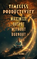 Cover: Timeless Productivity - ROHIT VERMA