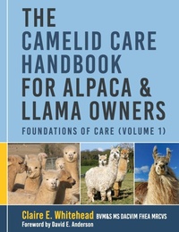 Abbildung von: The Camelid Care Handbook for Alpaca & Llama Owners - Inspired by Publishing