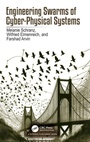 Cover: Engineering Swarms of Cyber-Physical Systems - CRC Press